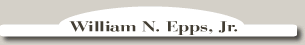 William N. Epps, Jr.